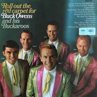 Buck Owens -  Roll Out the Red Carpet